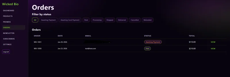 Wicked Bio orders screen: each order with a date, total, and a clear status from awaiting payment to refunded